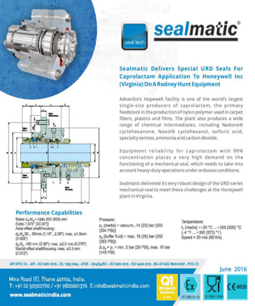 Sealmatic Delivers Special URD Seals for Caprolactam Application to Honeywell Inc (Virginia) on a Rodney Hunt Equipment